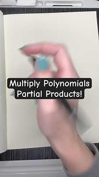 Multiply Polynomials using Partial Products. #algebra #maths