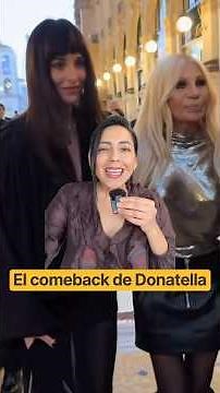 Donatella's comeback