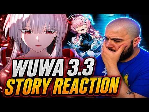 I CRIED! Wuwa 3.3 Story Reaction! l Wuthering Waves