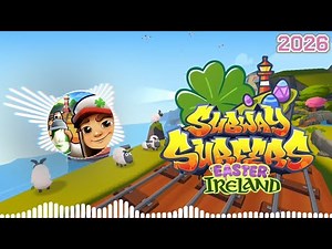 Subway Surfers IRELAND 2026 Soundtrack Original [OFFICIAL]