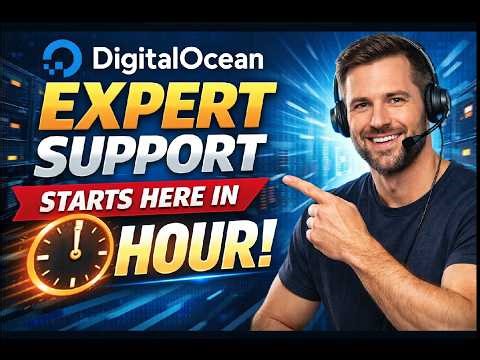 DigitalOcean EXPERT Support Starts Here in 1 Hour!