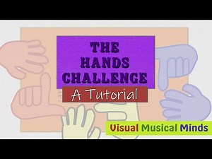 The Hands Challenge: A Tutorial... - SafeShare