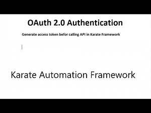 OAuth 2.0 Authorization - Karate Framework, Generate Access Token - 5