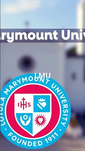 Loyola Marymount University (LMU)