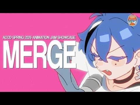 "MERGE" Animation Jam Spring 2026 Showcase | ArtCenter College of Design