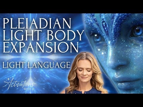 Pleiadian Light Body Expansion | Light Language Transmission