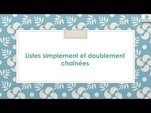 Listes chaînées - algorithmique (Partie 1)