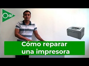 Cómo REPARAR una IMPRESORA LEXMARK
