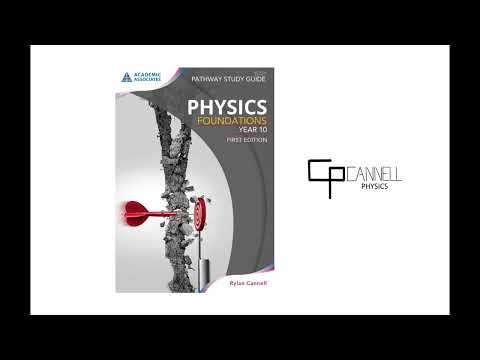 Physics Foundations - Year 10 Study Guide (Author: Rylan Cannell)
