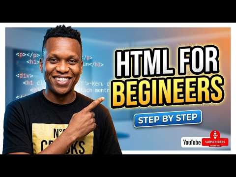 HTML Tutorial for Absolute Beginners | Learn HTML From Scratch Step by Step
