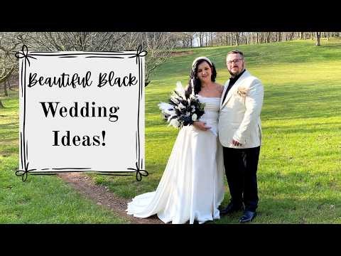 Beautiful Black & White Wedding Ideas🖤
