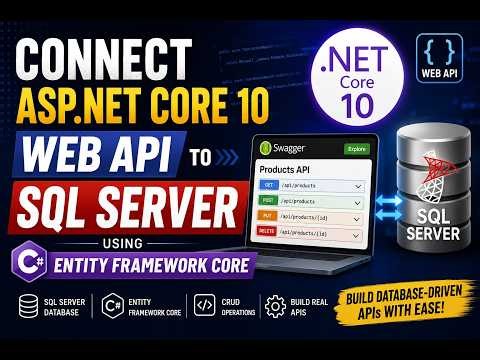 Connect ASP.NET Core 10 Web API to SQL Server Using Entity Framework Core