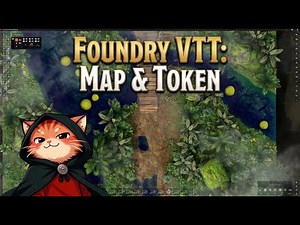 Foundry VTT v13 Basics: Maps and Tokens - No BS