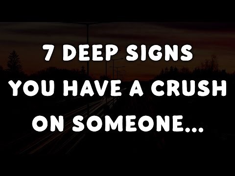 7 Deep Signs You Have a Crush on Someone | Psychology Facts About Love & Emotions | ‪@mindfactus‬