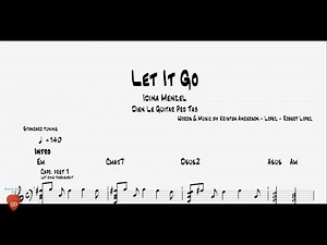 Let It Go - Guitar Lesson Tabs
