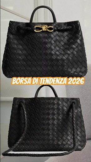 BORSE DI TENDENZA | Quali borse indosseremo nel 2026 | Borsa più desiderata di quest' anno
