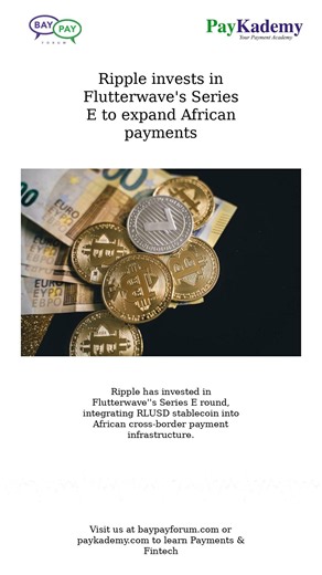 Ripple invests in Flutterwave's Series E to expand African payments