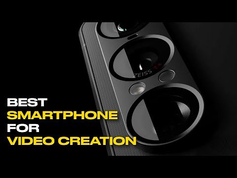 Best Smartphone for Video Recording & Filmmaking