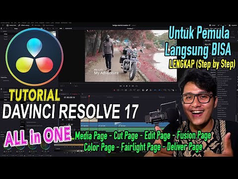 Tutorial Davinci Resolve 17 untuk pemula | ALL PAGE | APLIKASI EDITING VIDEO GRATIS TERBAIK