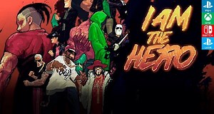 Análisis I Am The Hero - PS4, Switch, Xbox One, PSVITA