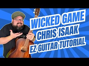 Wicked Game Acoustic Guitar Tutorial – Chords, Riff & Fingerstyle Technique