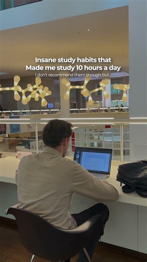 This will trigger some students but insane study habits that made me study 10 hours a day.