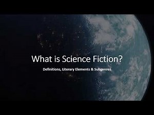 What is Science Fiction?