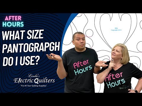 What size Pantograph should I use? - Pantograph Quilting