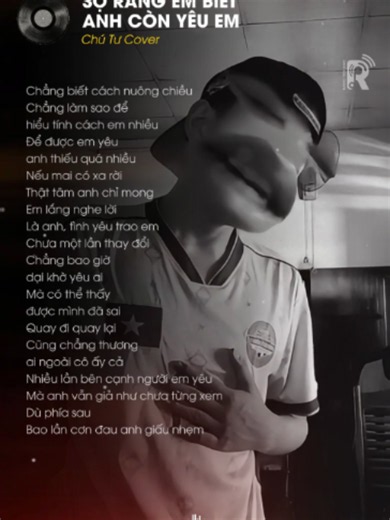 Sợ Rằng Em Biết Anh Còn Yêu Em - Chú Tư Cover (Cover Tiếng Việt)
