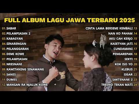 FULL ALBUM SABAR SADEWOK- PLAYLIST LAGU JAWA TERPOPULER 2025