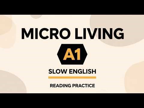 A1+ Basic English Reading Practice | CEFR Level