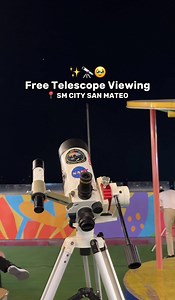 755K views · 7K reactions | Free Telescope Viewing ✨凉  Sky Park, SM City San Mateo Thank you, NHS Astronomy Flares ✨ #SMCitySanMateo #SkyPark #PlanetaryParade | Dayanara Alviar Vlogs | Facebook