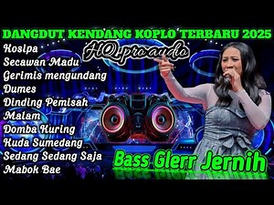 Dangdut Koplo Terbaru 2025 Full Bass |Kosipa - Kendang Rampak Jaipong ‪@RagilPongdut‬