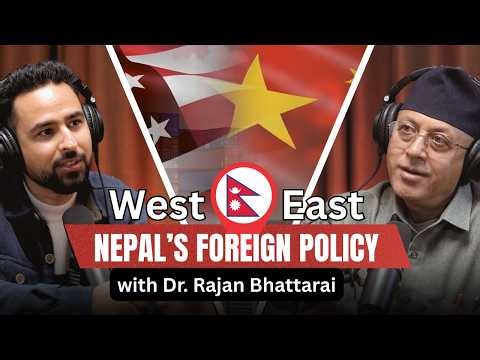 नेपालको परराष्ट्र नीति | National Interest and Foreign Affairs | Dr. Rajan Bhattarai | Ep. 11