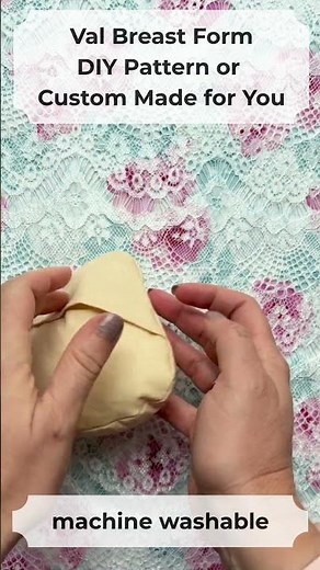 Val Breast Form DIY Pattern or Custom Made for You #sewingpattern #breastcancer