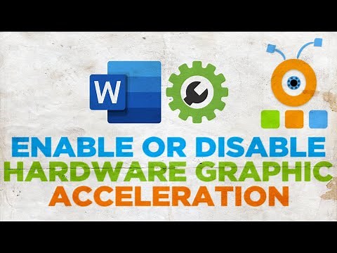 How to Enable Hardware Graphic Acceleration in Word