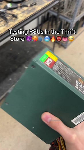 Testing PSUs In the Thrift Store