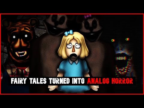 3 Classic Fairy Tales Turned Into Analog Horror Explained