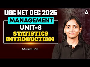 UGC NET Management Statistics Introduction | UGC NET Management Paper 2 By Kanupriya Ma'am
