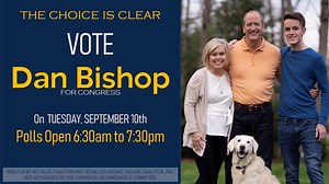 🗳️ We wanted to send you a quick reminder to vote in the Ninth Congressional District on Election day, September 10th. Voter turnout is low, and your vote can make a HUGE difference! We have proudly endorsed Dan Bishop to boldly represent North Carolina in the US House of Representatives. Learn why we have endorsed Dan Bishop: https://www.ncvalues.org/nc_values_endorses_dan_bishop_for_the_9th_district | NC Values