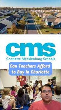 Can Teachers Afford to Buy in Charlotte