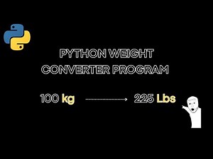 Build a Weight Converter in Python — Easy Step-by-Step Guide! 😎