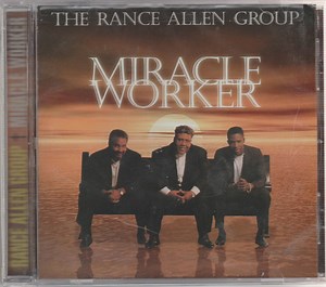 The Rance Allen Group - Miracle Worker