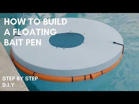 DIY How to Build a Floating Bait Pen
