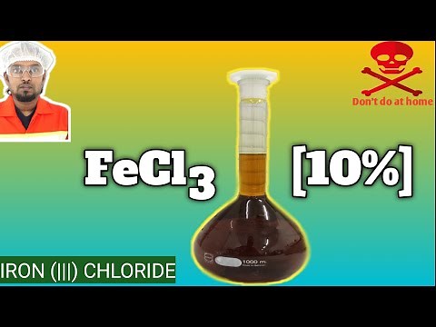FeCl3 || Iron 3 Chloride || FeCl3 anhydrous || FeCl3 Solution preparation || Iron(3) Chloride ||