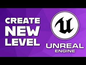 Unreal Engine: Create a New Level/Map and Save It Properly (UE5 Quick Start)