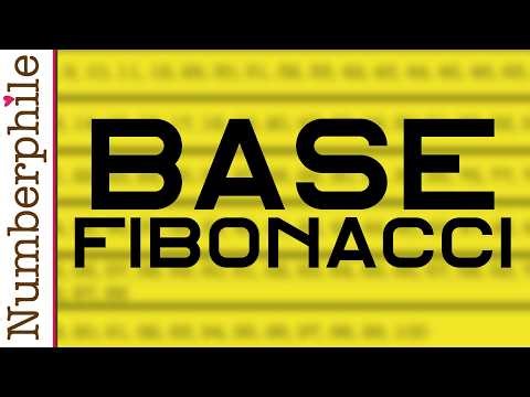 Base Fibonacci - Numberphile