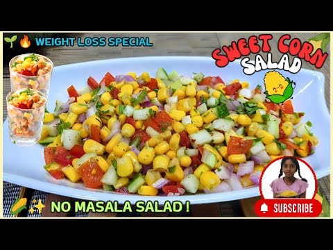 No Oil, No Masala! Healthy Sweet Corn Salad for Weight Loss 🌽🥗