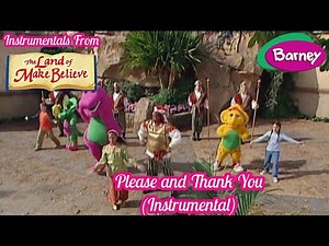 Barney - Please & Thank You (Instrumental)