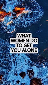💕💏💕What Women Do To Get You Alone💕💏💕 Subscribe for more Dating and Psychology Tips The classic "apartment tour" invitation. She'll mention something specific you have to see at her place, like a new art piece or something that perfectly matches your interests, making it seem completely innocent while creating private space. Manufactured emergencies that need your help. Suddenly her sink is leaking, her laptop's acting weird, or she needs a second opinion on something that just can't wait u